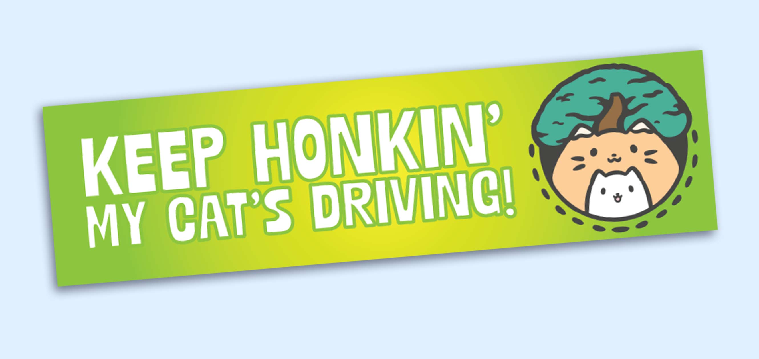 Keep Honkin' Bumper Sticker