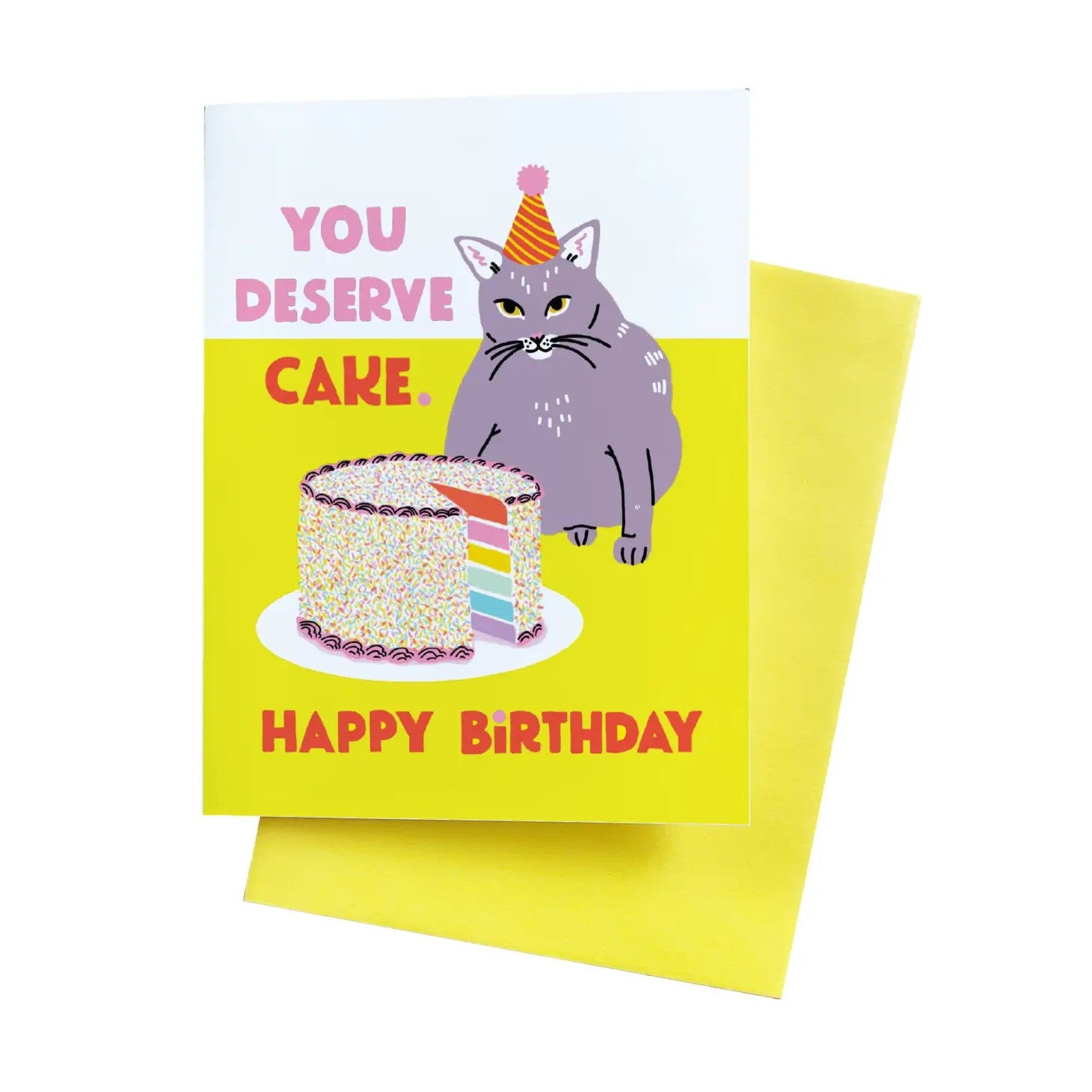 You Deserve Cake Fat Cat Birthday Card